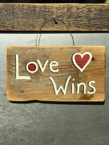 Love Wins / Upcycled Hand-painted Wood Sign