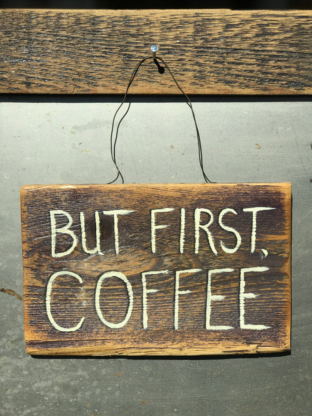 But First, Coffee / Upcycled Hand-painted Wood Sign