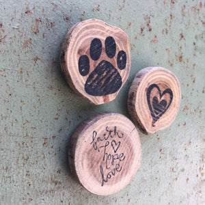 Faith Hope Love / Dog Paw Print / Heart (Set of 3) - Upcycled Hand-made Wood Magnets