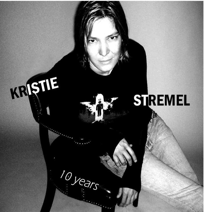 KRISTIE STREMEL - 10 Years CD